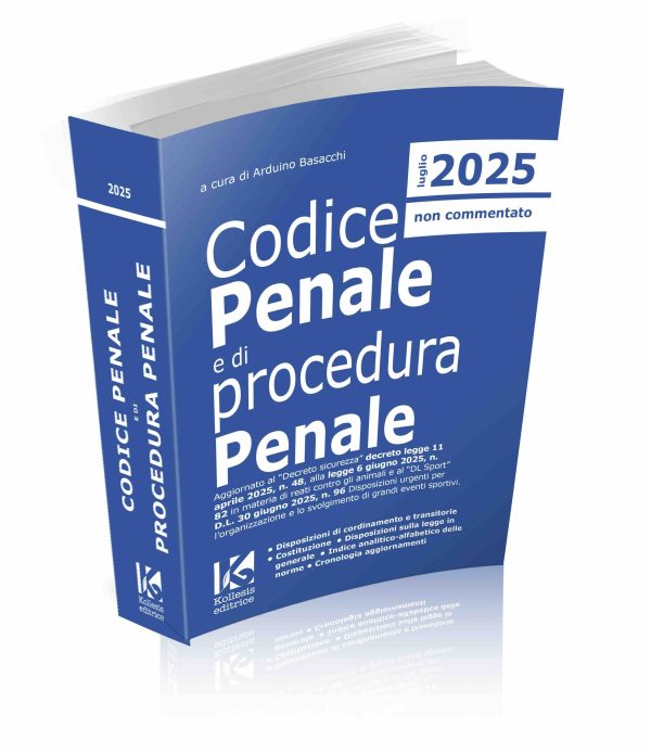 Codice penale e di procedura penale 2025 aggiornato decreto sicurezza reati contro animali decreto sport